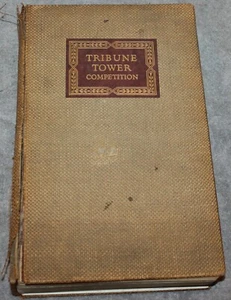 1923 INTERNATIONAL COMPETITION NEW ADMINISTRATION BUILDING CHICAGO TRIBUNE TOWER - Imagen 1 de 12