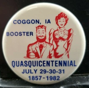 Collectable Vintage Pin Button 2.25" Quasquicentennial Coggon Iowa 1982 - Picture 1 of 2