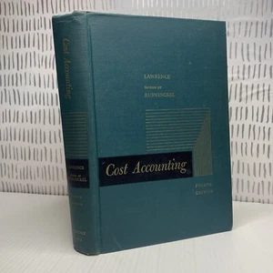 Cost Accounting Fourth Edition Textbook Lawrence 1954 Hardcover Prentice Hall - Picture 1 of 17