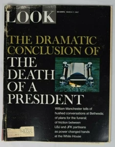 LOOK MAGAZINE March 7 1967 Vol 31, NO 5 The Death Of A President - Picture 1 of 2