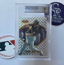RARE- BGS 9 - 1996 Bowman’s Best TODD HELTON ATOMIC REFRACTOR RC - MINT …🔥HOT!