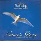 DAN GIBSON - Gloire de la nature : hymnes d'inspiration avec sons de la nature - CD - *VG*