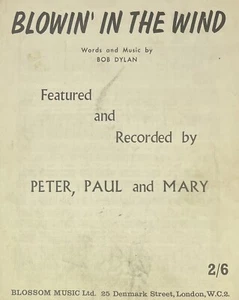Peter, Paul and Mary ‘Blowin’ In The Wind’ Original Music Sheet (1963) Bob Dylan - Imagen 1 de 4