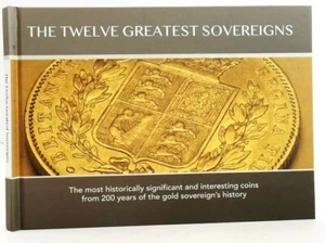THE TWELVE GREATEST SOVEREIGNS The Most Significant & Interesting Coins HB @ NEW - Bild 1 von 2