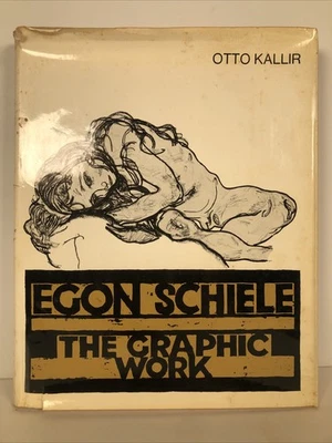 EGON SCHIELE ~The Graphic Work 1970 Hardcover Lithograph Collection Otto Kallir - Image 1 of 4