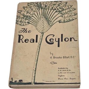 The Real Ceylon by E Brooke Elliott Paperback New Edition - Picture 1 of 7