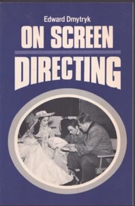 On Screen Directing by Edward Dmytryk -As New! - Picture 1 of 1