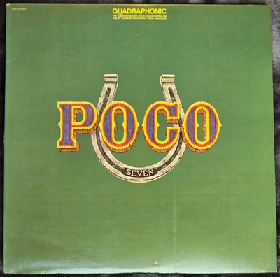POCO ~ SEVEN ~ LP 1974 QUADROPHONIC ~ NM/VG+ - Image 1 of 4