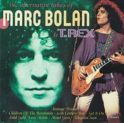 The Alternative Takes of Marc Bolan & T.Rex (CD-Album) !!! - Bild 1 von 3