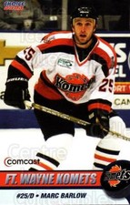 2002-03 Fort Wayne Komets Choice #1 Marc Barlow