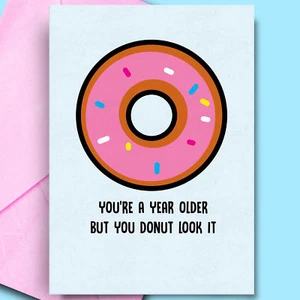 Hilarious Birthday Card Donut Look It Cheeky Insulting Humour Husband Girlfriend - Bild 1 von 3