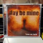 Day Be Mine ?? True As Told Cd 1999 Steamhammer ?? Spv 085-21472 Nm