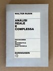 Walter Rudin - Analisi reale e complessa - Boringhieri 1982 originale