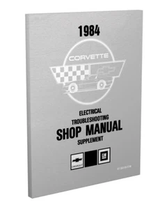 1984 Corvette Electrical Troubleshooting Shop Manual EN COLOR Chevy Chevrolet - Imagen 1 de 2
