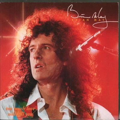 Brian May Too Much Love Will Kill You 7" vinyl UK Parlophone 1992 7" in card pic - Image 1 of 3
