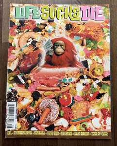 LIFE SUCKS DIE. Issue # 6. VERY RARE Spring Summer 2000. Graffiti Magazine. - Picture 1 of 3