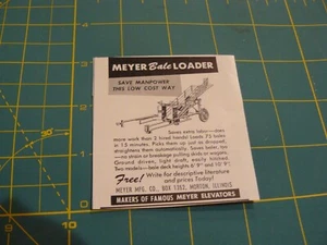 The Farm QRTLY -ADS -SPRING 1959- MEYER BALE LOADER - Save Manpower/ Morton, ILL - Bild 1 von 1