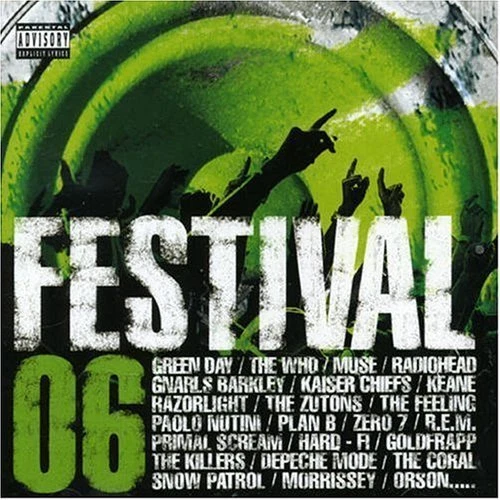 Festival 06 Gnarls Barkley, Muse, Green Day, Kaiser Chiefs, Snow Patrol.. [2 CD] - Bild 1 von 1