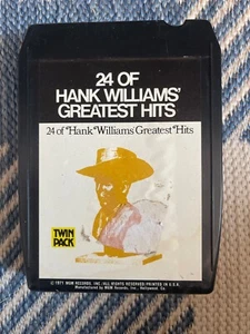 24 of Hank Williams greatest hits 8 track UNTESTED - Picture 1 of 3