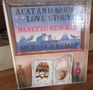 A Cat and Mouse Love Story ~ Nanette Newman & Michael Foreman. Hb NEW in MELB - Bild 1 von 12