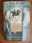 The Pearl of the Soul of the World - Meredith Ann Pierce 1st EDITION 1990 HBDJ