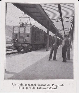 1937 -- TRAIN ESPAGNOL VENANT DE PUIGCEDA EN GARE DE LATOUR DE CAROL 3H901 - Bild 1 von 1