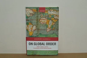 On Global Order Power Values and the Constitution - Andrew Hurrell 1/1 (#40) - Imagen 1 de 3