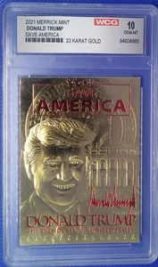 2021 Merrick Mint Donald Trump 45 Save America 23k Gold Card. WCG GEM-10 - Bild 1 von 2