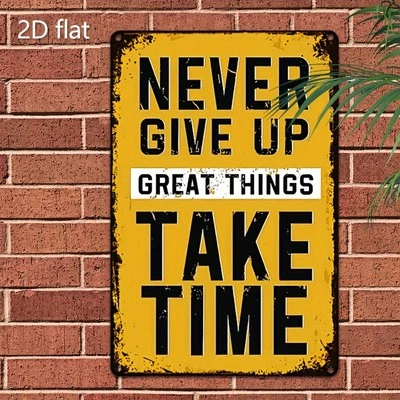 Tin Signs Inspirational Never Give Up Quote Metal Motivational Poster Wall Decor - Image 1 of 4