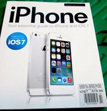 iPhone - Your Essential Guide To iPhone and iOS 7 By Uncooked Media