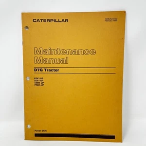 Caterpillar D7G Maintenance Manual Book Tractor Bulldozer 65V1 92V1 44W1 72W1 Up - Picture 1 of 4