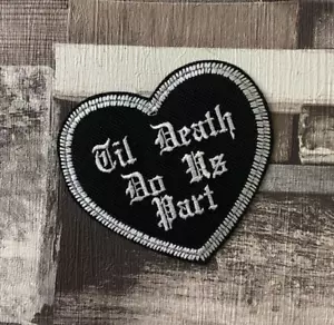 Til Death Do Us Part Embroidered Goth Wedding Black & White Cloth Iron on Patch - Picture 1 of 1