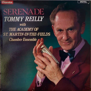 TOMMY REILLY: Serenade-M1986DIGITAL LP UK IMP ACADEMY OF ST. MARTIN-IN-THE-FIELD - Imagen 1 de 1