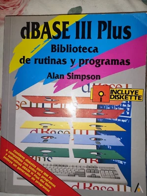 DBASE III PLUS BIBLIOTECA DE RUTINAS Y PROGRAMAS ANAYA - Imagen 1 de 2