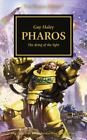 NEW Paperback Warhammer 40,000 Horus Heresy Pharos Dying Of Light Guy Haley 2017