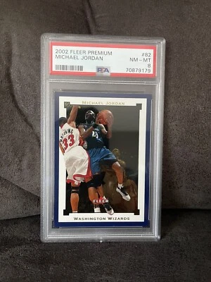 2002 Fleer Premium Michael Jordan #82 PSA NM-MT 8 Washington Wizards - Image 1 of 2