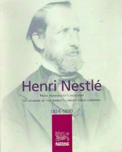 HENRI NESTLE 1814-1890 historia biografía francfurt alemania suiza vevey - Imagen 1 de 5
