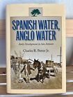 Spanisches Wasser, Anglo Wasser frühe Entwicklung in San Antonio HCDJ signiert Charles R.Porter