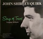 John Shirley-Quirk, Viola Tunnard, Ralph Vaughan Williams - Songs Of Travel A...