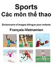 Franais-Vietnamien Sports / Cc mn thể thao Dictionnaire d'images bilingue 