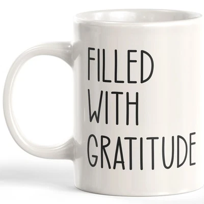 DESIGNS BYLITA Filled With Gratitude 11oz Coffee Mug
