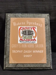 2007 Madera Speedway Casey's Iron Horse Saloon Trophy Dash Winner Plaque 8x10 - Picture 1 of 4