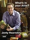 Cash in Your Attic: Discovering and valuing antiques in your home Hardback Book