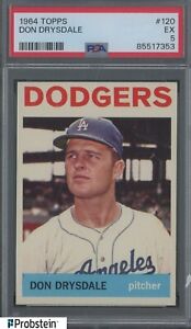 1964 Topps #120 Don Drysdale Los Angeles Dodgers HOF PSA 5 EX