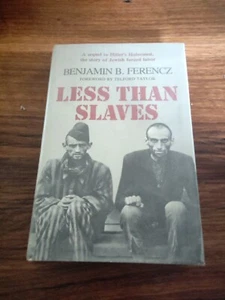 Less Than Slaves: Jewish Forced Labor and the Quest for Compensation - Picture 1 of 6