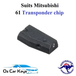 61 TRANSPONDER CHIP SUITS MITSUBISHI LANCER OUTLANDER PAJERO - Picture 1 of 2