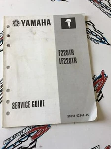 90894-62941-45 Yamaha Service Guide F225TR / LF225TR - Bild 1 von 1