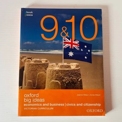 Oxford Big Ideas 9 10 Economics Business Civics Citizenship Vic Curriculum NEW - Image 1 of 4
