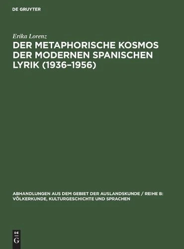 Erika Lorenz Der metaphorische Kosmos der modernen spanis (Hardback) (US IMPORT) - Image 1 of 1
