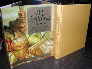 The Gilding Book Liz Wagstagg 1st Ed Gold Silver Metal Leaf Craft illustrated - Picture 1 of 15